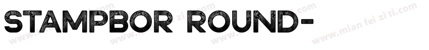 Stampbor Round字体转换